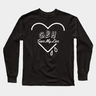 gbh ll save my soul Long Sleeve T-Shirt